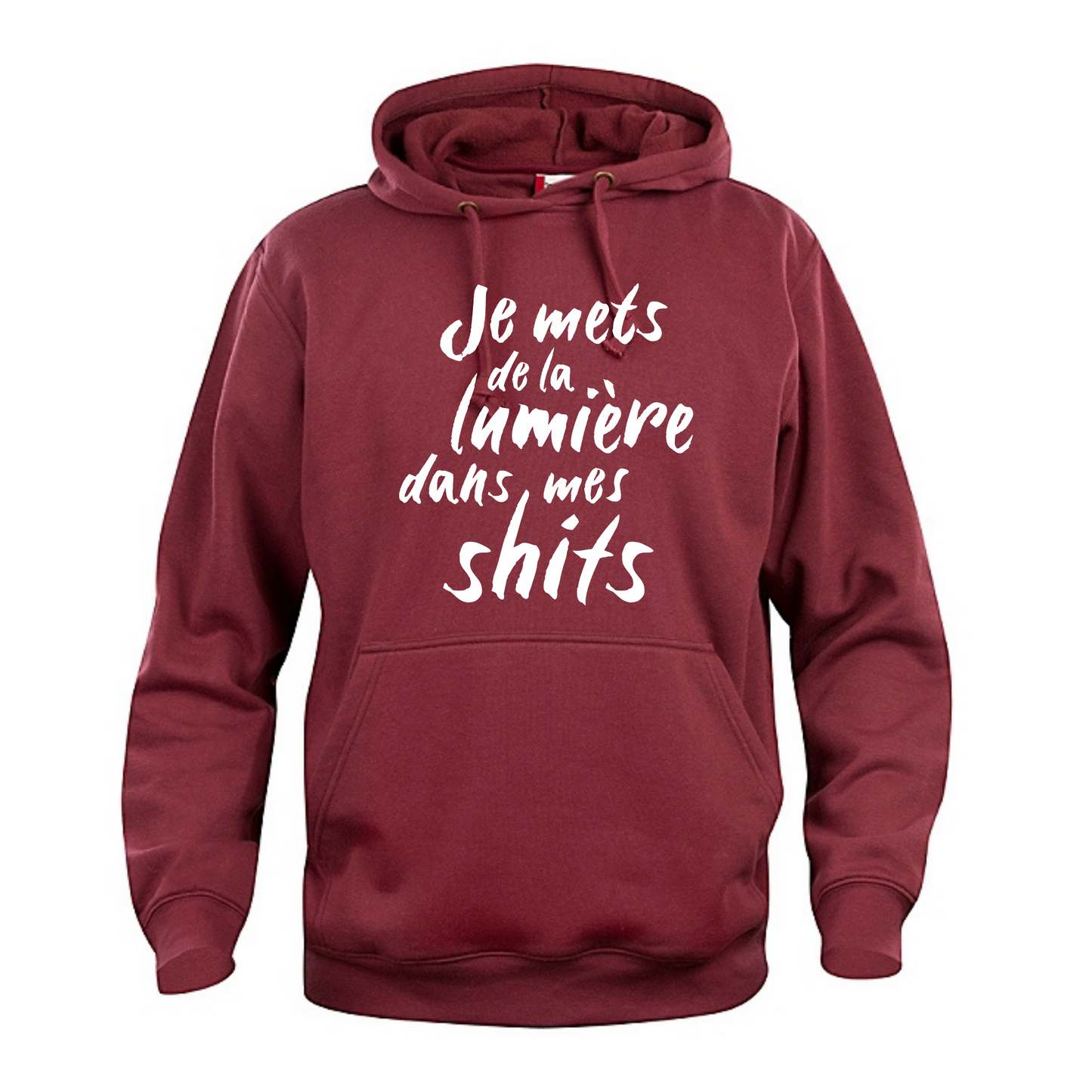 Hoodie à capuchon - Je mets de la lumière dans mes shits