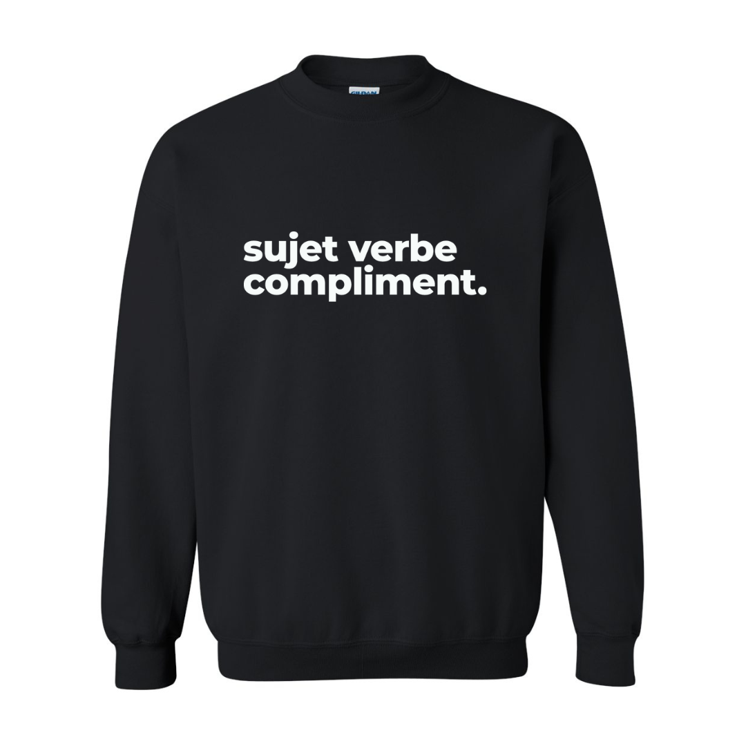 Crewneck - Sujet verbe compliment