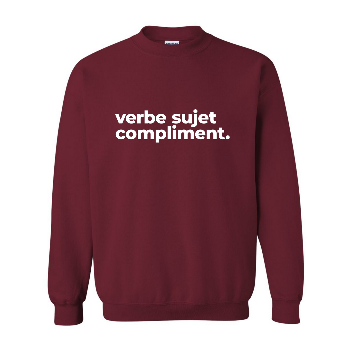 Crewneck - Verbe sujet compliment