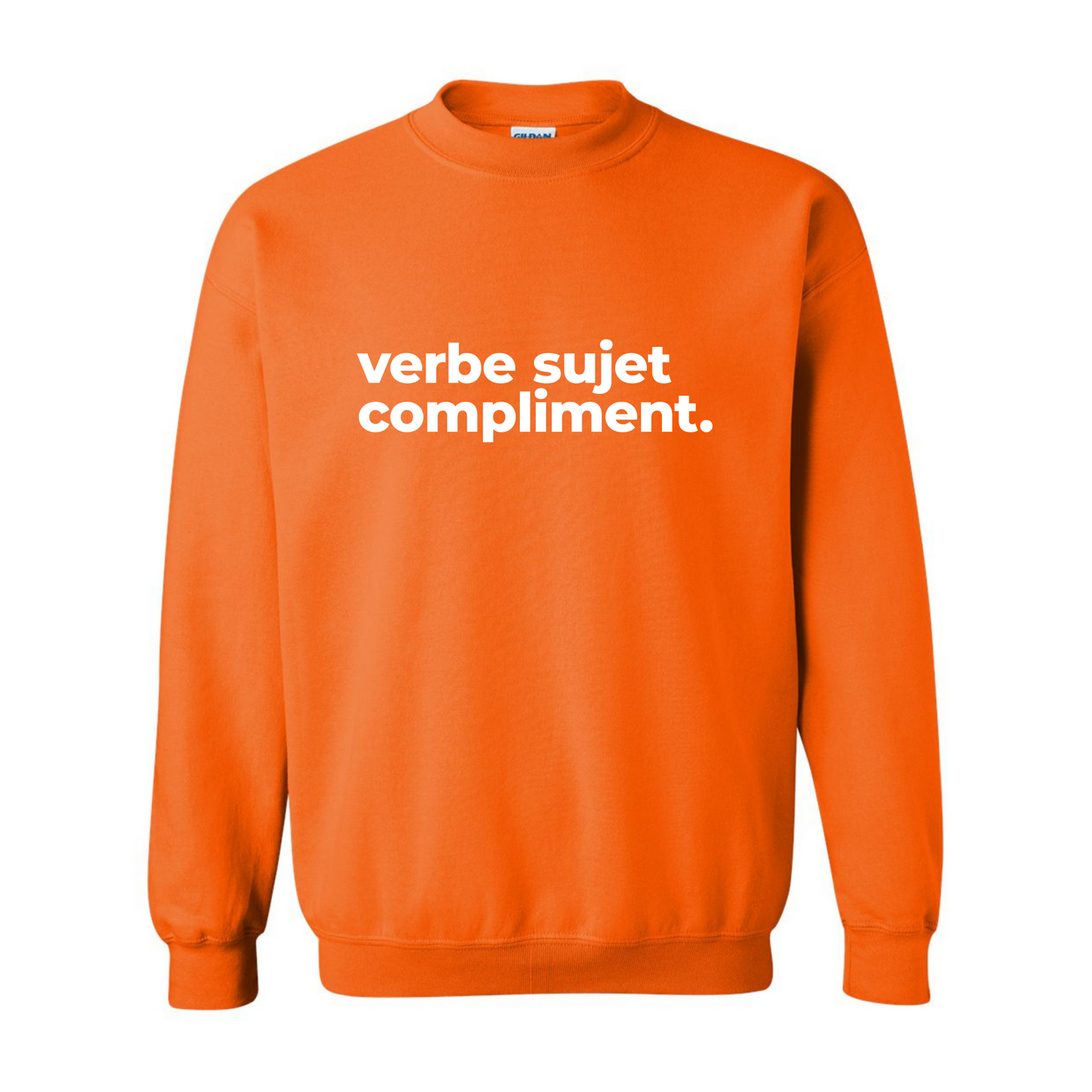 Crewneck - Verbe sujet compliment