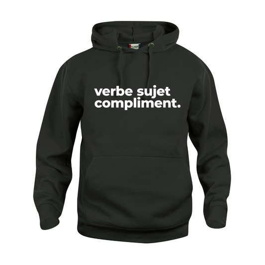 Hoodie à capuchon - Verbe sujet compliment