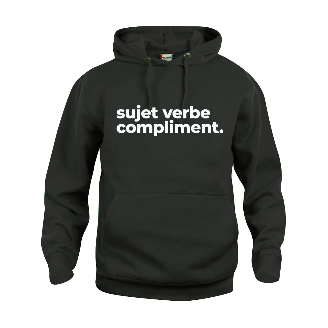 Hoodie à capuchon - Sujet verbe compliment